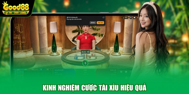 Kinh nghiệm cược tài xỉu hiệu quả