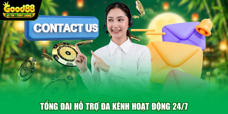 Home 9 Tổng đài Good88 hỗ trợ đa kênh hoạt động 24/7